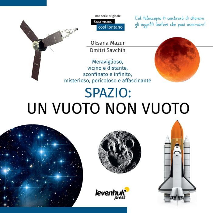 Spazio. Vuoto non-vuoto. Libro educativo